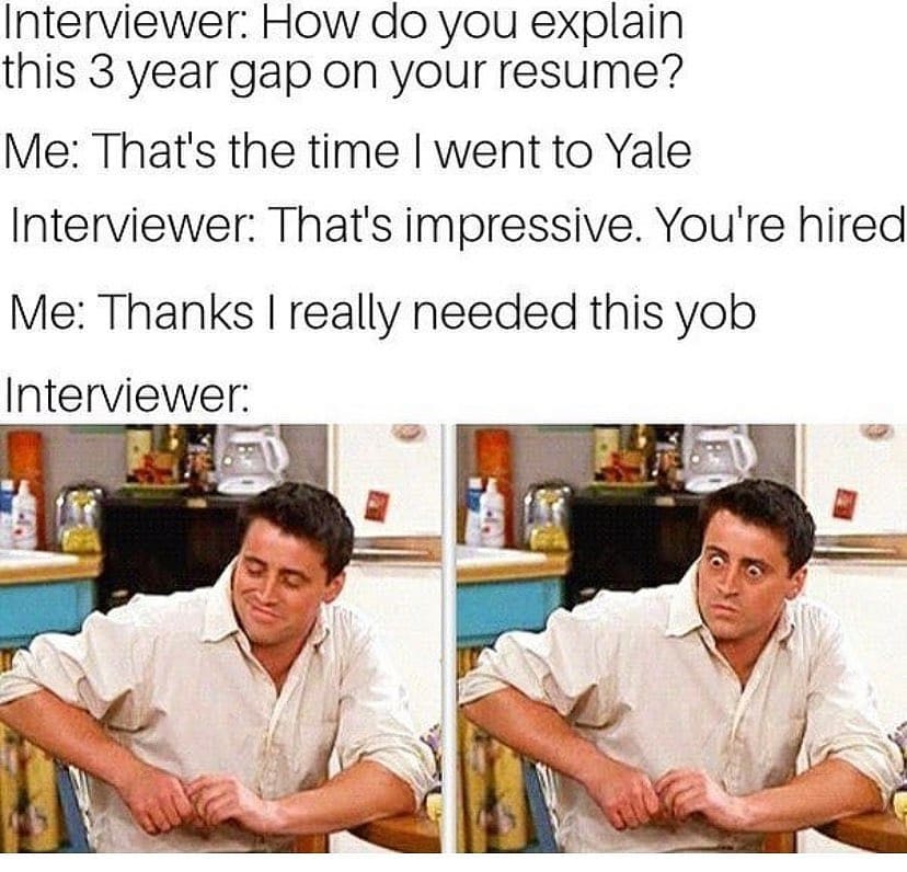 30 Of The Funniest Job Interview Memes Ever 4