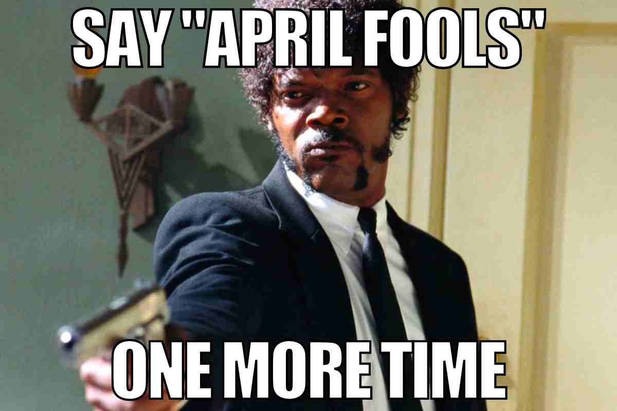 april fool meme