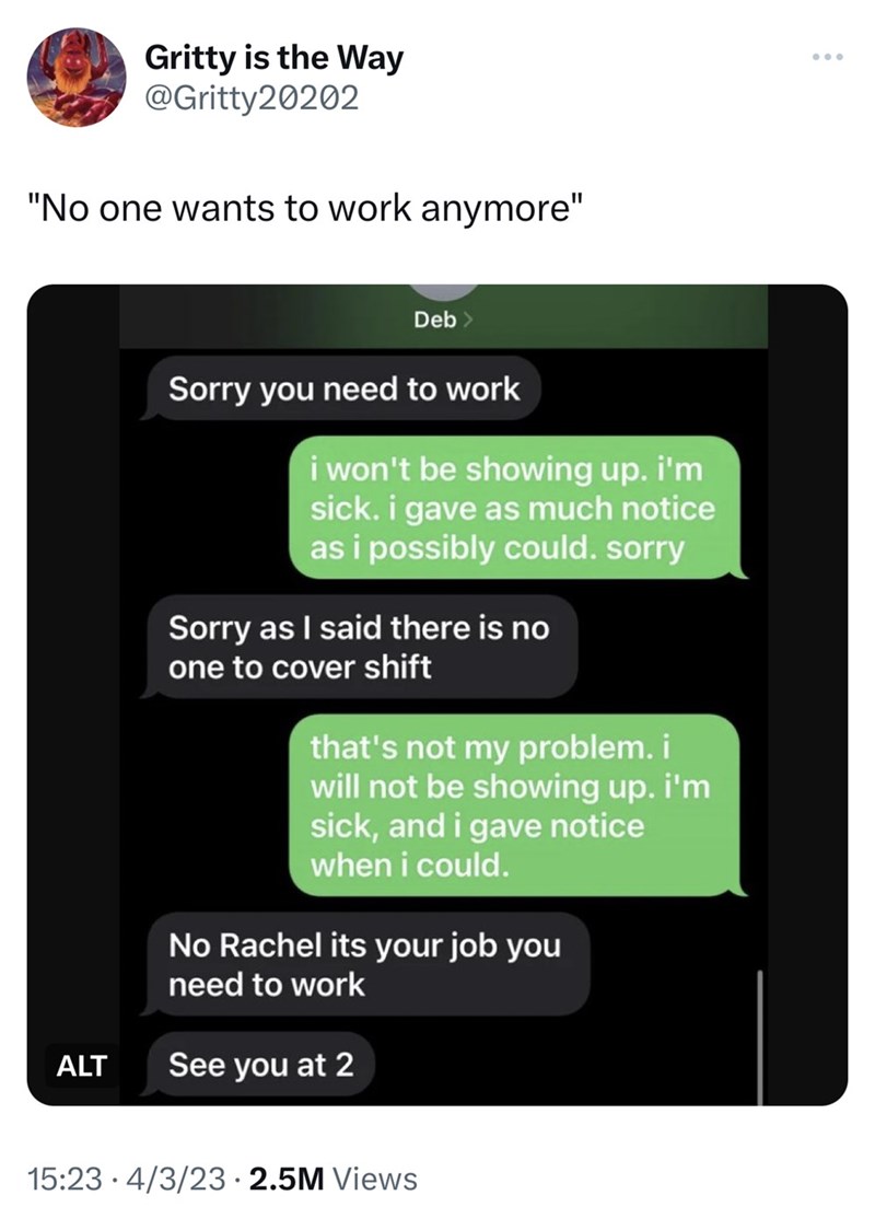 be showing up sick and gave notice could no rachel its job need work see at 2 1523 432325m views