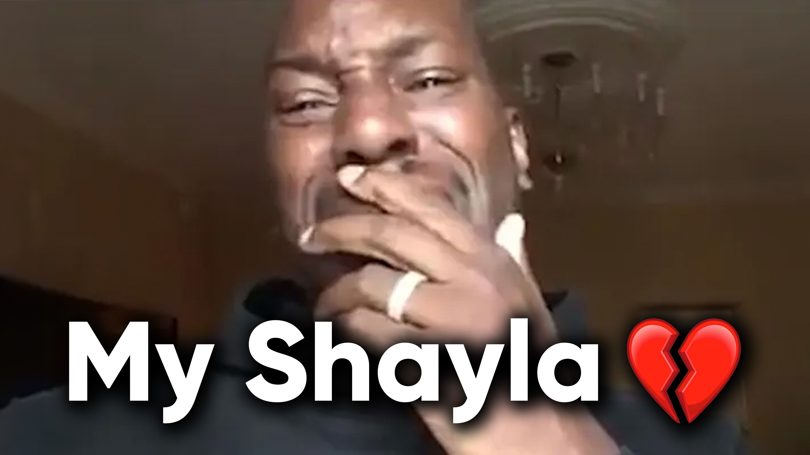 My Shayla Meme