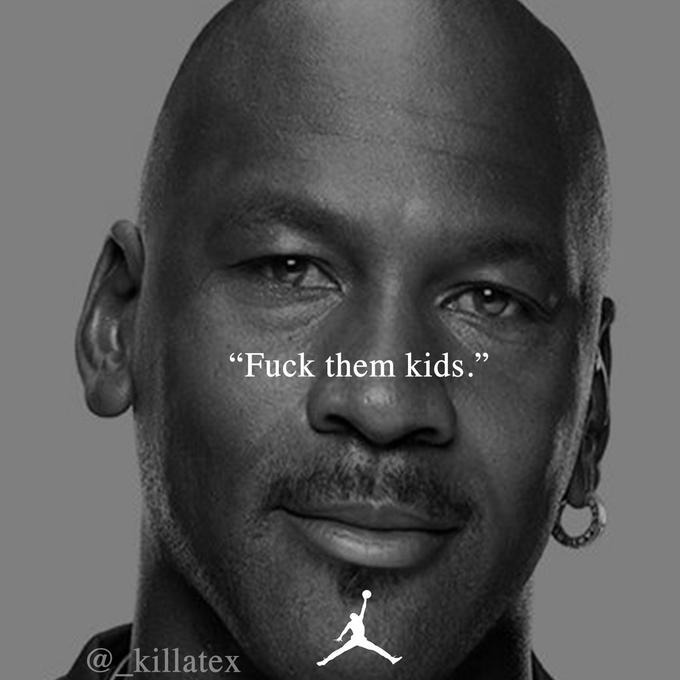 Fuck Them Kids Meme