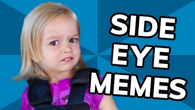 Side Eye Meme