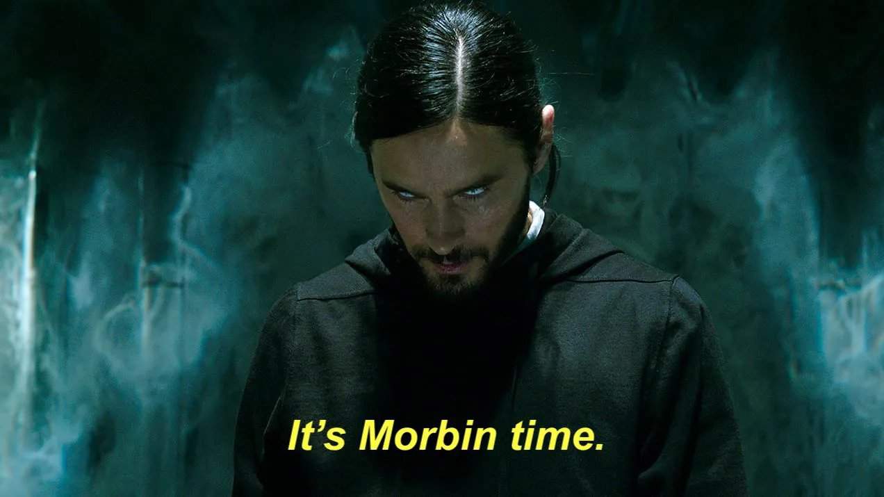 Morbin Time