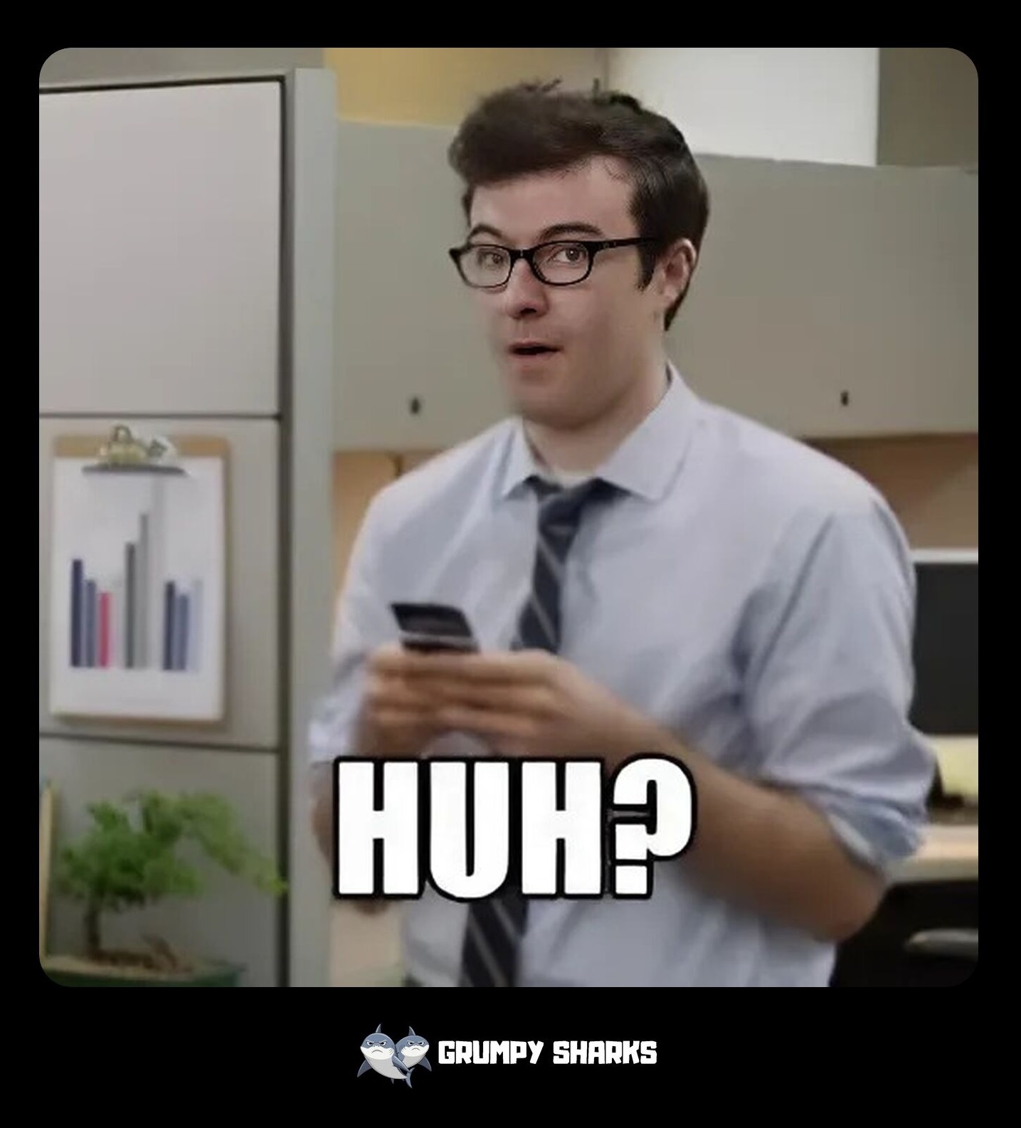 Huh Guy Meme