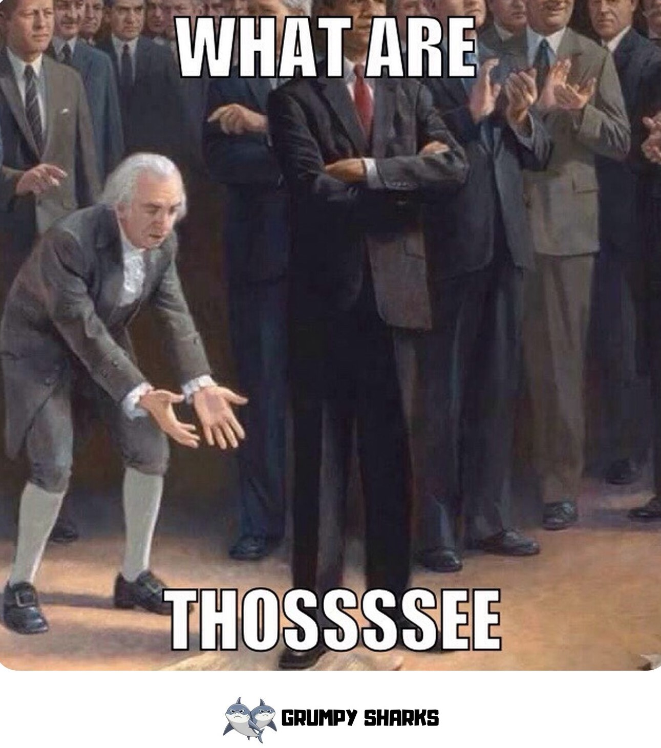 What Are Those Meme