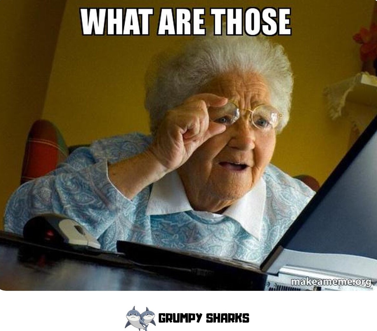 What Are Those Meme