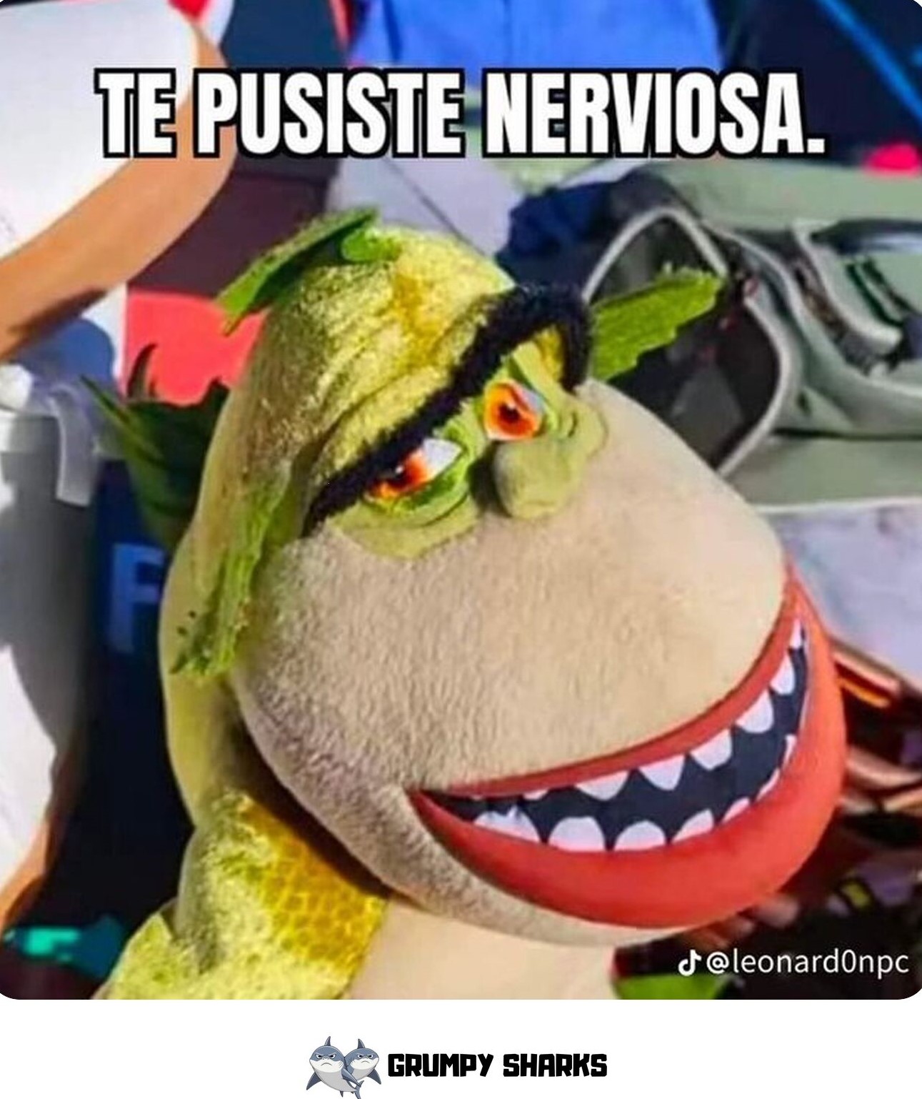 Te Pusiste Nerviosa Meme