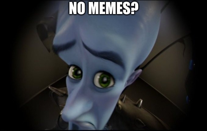Megamind Meme